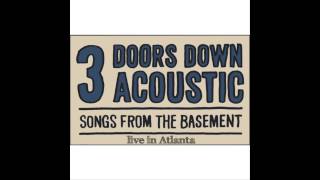 Video thumbnail of "3 Doors Down - You Better Believe It (Songs from the basement tour, live in Atlanta)"