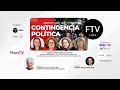 #ContingenciaPolítica por FTV &amp; PlazaTV - Jueves 27 de Abril de 2023