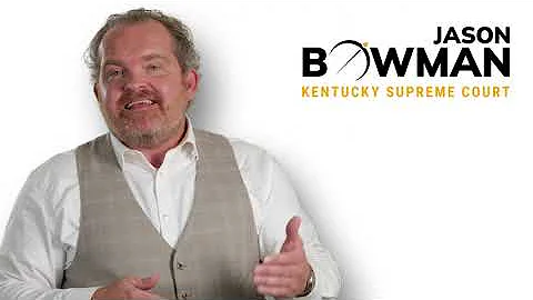 Jason Bowman Kentucky Supreme Court - Produced by ...