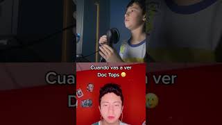 Pov Cuando Vas A Ver Doc Tops