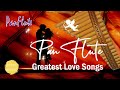 Pan flute  greatest love songs  3 hours relaxing pan flute instrumental music