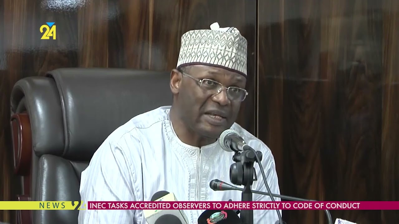 INEC Tasks Accredited Observers To Adhere Strictly To Code Of Conduct