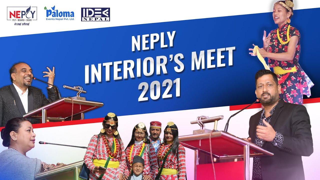 Neply Interior's meet 2021 || Paloma Events Nepal