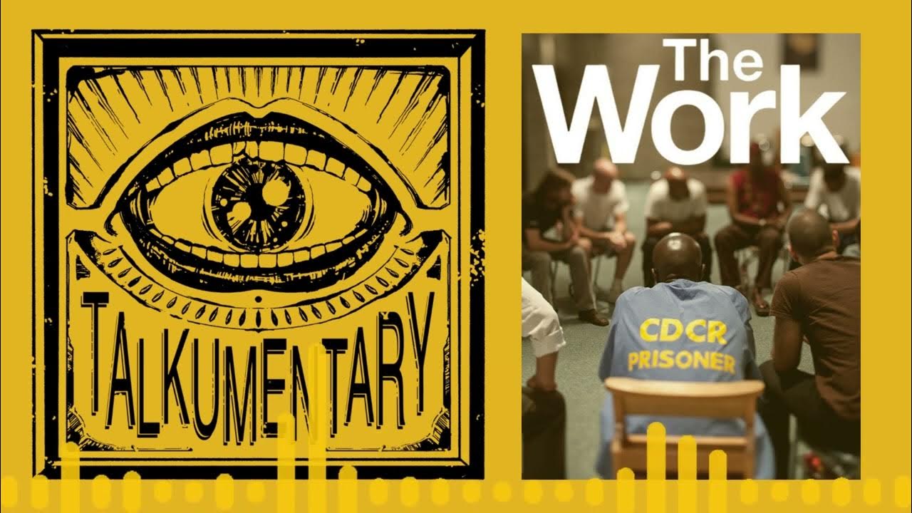 012 Talkumentary The Work (Documentary) YouTube