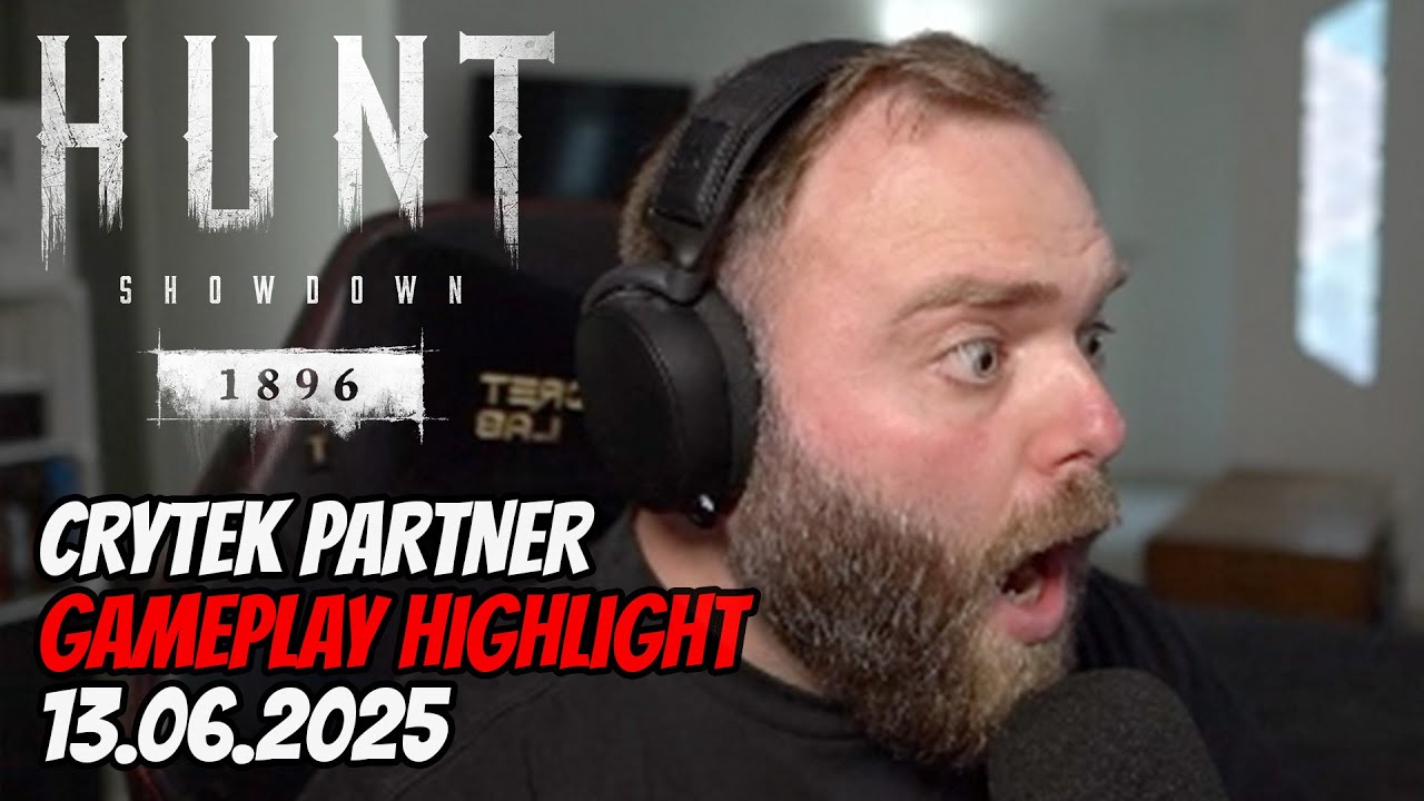 Crytek Partner Gameplay 13.06.2025 | Hunt: Showdown 1896 - YouTube
