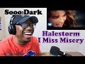 Halestorm - I Miss The Misery REACTION! IS THIS RELATABLE To YOU