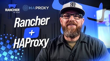 Rancher + HAProxy: Load Balancing Kubernetes Made Easy