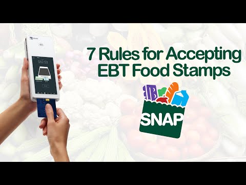 TOP 7 RULES FOR ACCEPTING EBT FOOD STAMPS! | EBT Compliance