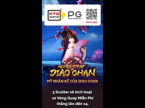 KTO Châu Á x「Quay Số x Trailer Phim」: Mỹ Nhân Kế Của Điêu Thuyền PG SOFT