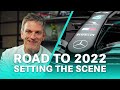 Road to 2022: Setting the Scene for F1’s New Era