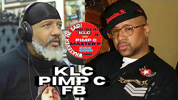 KLC on Pimp C & Master P “Pull a Kick Door” w/ C Murder & Bun B | He Took so Much off Bun