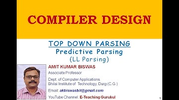 Predictive Parsing or LL(1) in hindi | top-down parsing | compiler design tutorial | 2020