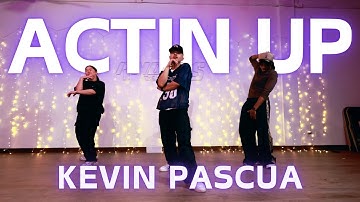 Tommy Richman - ACTIN UP | Kevin Pascua Choreography | Master Class