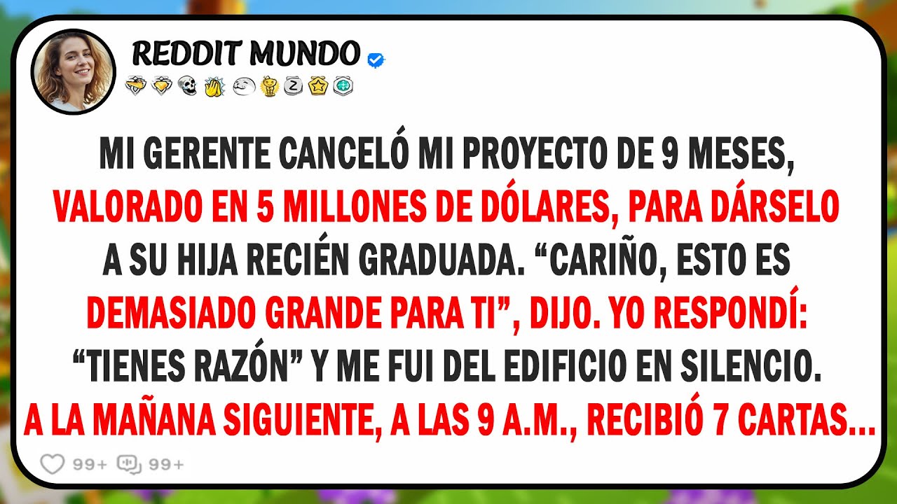 Mi gerente acabó con mi proyecto de $5M en 2 días. No sabía que yo tenía a 7 inversionistas...