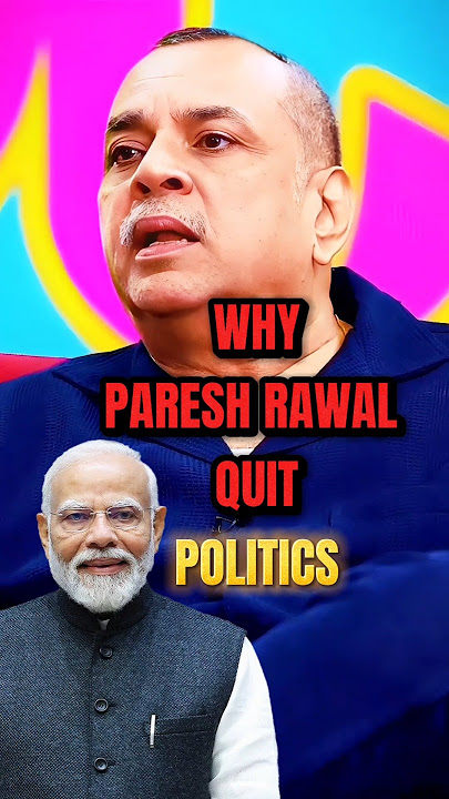 Reason behind Paresh Raval sir quit politics #podcast#politics#shorts#bollywood