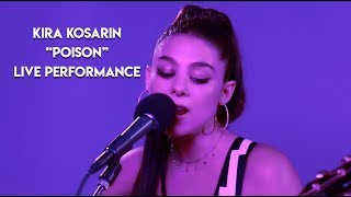 Kira Kosarin - "Poison" | Live Performance | SPIRINITY LIVE