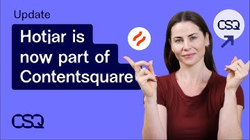 Hotjar Is Now Part of Contentsquare: What You Need to Know