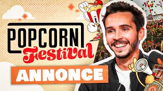 ON VA FAIRE UN FESTIVAL À MONTCUQ ! (Annonce Popcorn Festival)