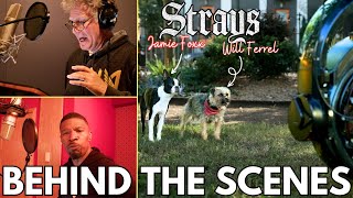 Strays Behind The Scenes and Behind The Voices