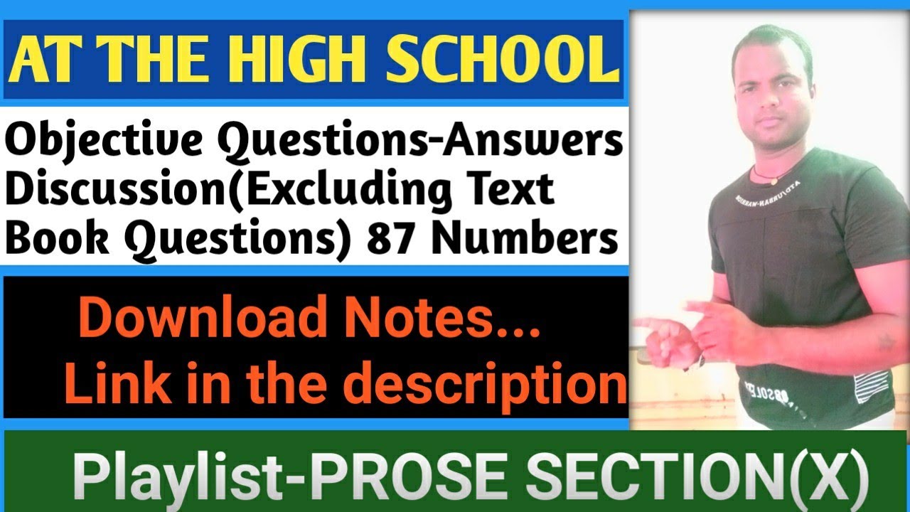 Objective Questions Answer Discussion Of AT THE HIGH SCHOOL EXCLUDING objective-questions-answer-discussion-of-at-the-high-school-excluding