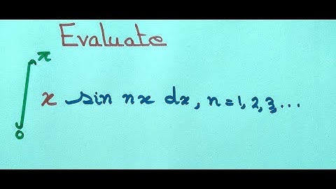 Evalueer de integraal ∫x sin nx dx als x verandert van 0 naar π