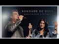 Bondade de Deus - Marcelo Dias e Fabiana | LYRIC VIDEO OFICIAL