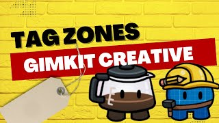 Tag Zones And How To Track Tag Scores In Gimkit Creative