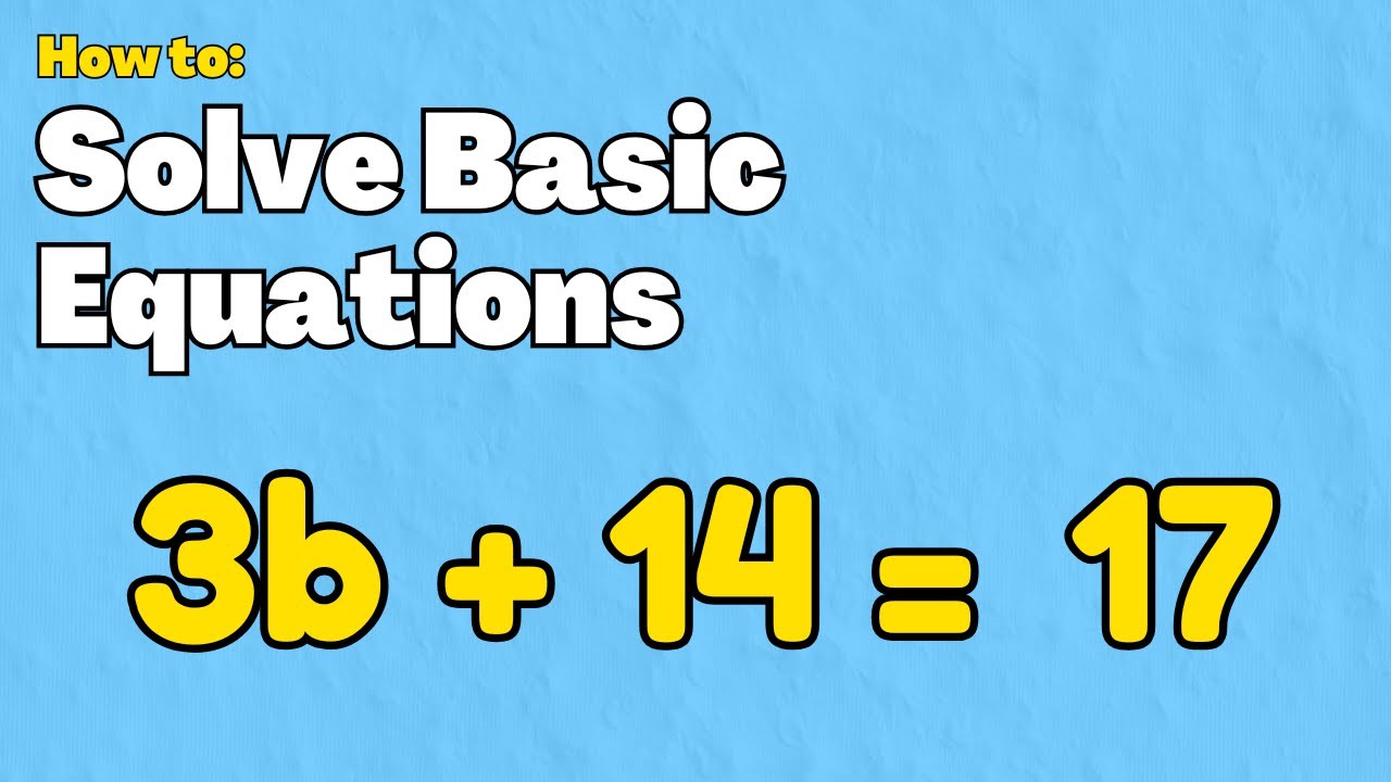 Алгебра 7 класс: решение основных линейных уравнений