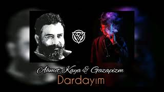 Ahmet Kaya & Gazapizm - Dardayım (Mix) Resimi