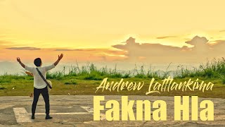 Miniatura de vídeo de "Andrew Laltlankima - Fakna Hla"