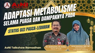 Talkshow Ramadhan 2025 Pp Asni asosiasi Nutrisionis Indonesia