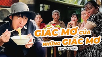 Giấc Mơ Của Những Giấc Mơ - Lê Tuấn Khang