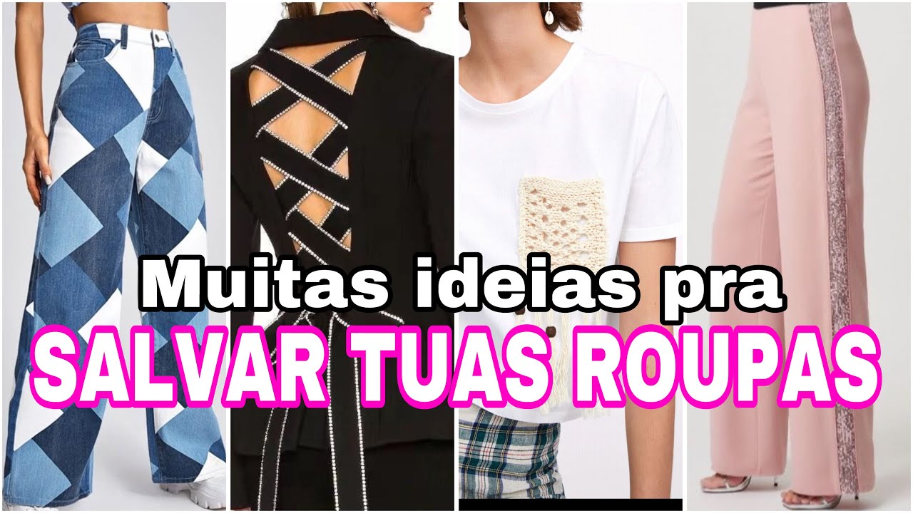 #44 Muitas dicas e truques pra salvar tuas roupas / renove tuas roupas velhas / customizando roupas