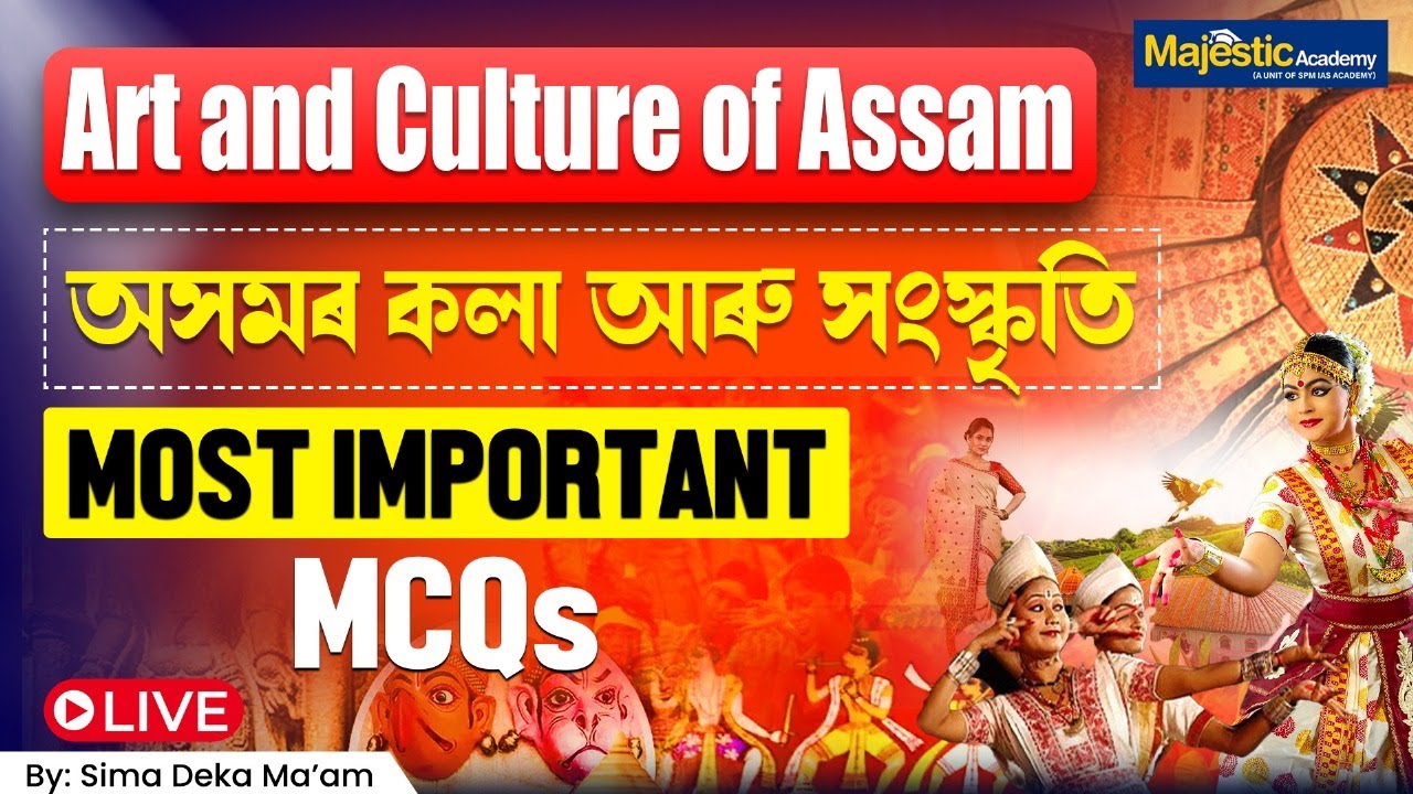 Art & Culture of Assam | Most Important MCQs | For SSC • Banking • Railways • ADRE 3.0 2025