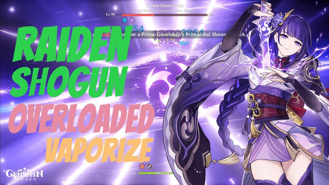Raiden Shogun Baal Overload Vaporize Team | Genshin Impact