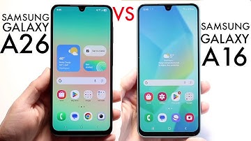 Samsung Galaxy A26 Vs Samsung Galaxy A16! (Comparison) (Review)