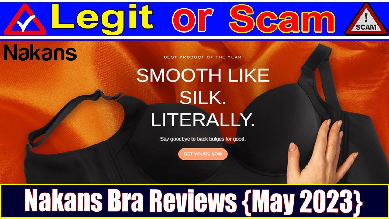 Nakans Bra Reviews (May 2023) Check This Site Legit Or Scam? Watch