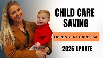 Maximaliseer uw besparingen met Dependent Care FSA | Volledige gids 2026