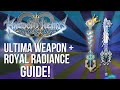 Birth By Sleep - Ultima Weapon and Royal Radiance Guide - Kingdom Hearts HD 2.5 Remix