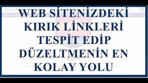 Kırık Link Tespiti ve Kırık Linkleri Düzeltme