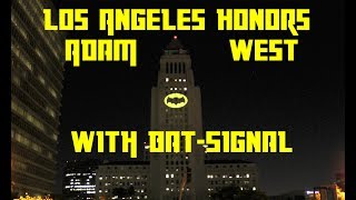 Adam West honored with Bat-Signal in Los Angeles