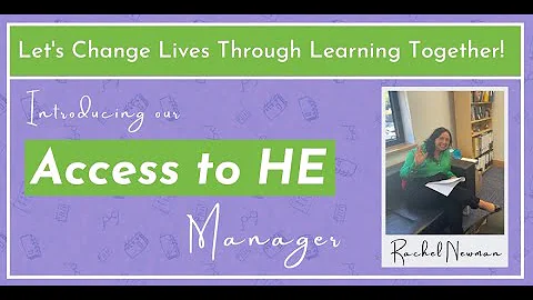 Introducing The Open Awards Access to HE Manager -...