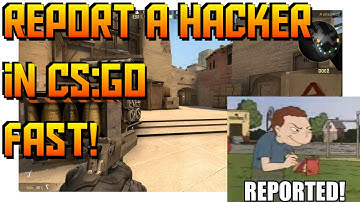 How to Report a Hacker in CS:GO