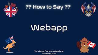 💻🌐 How to Pronounce Webapp? (CORRECTLY) | Pronunciation Planet screenshot 5