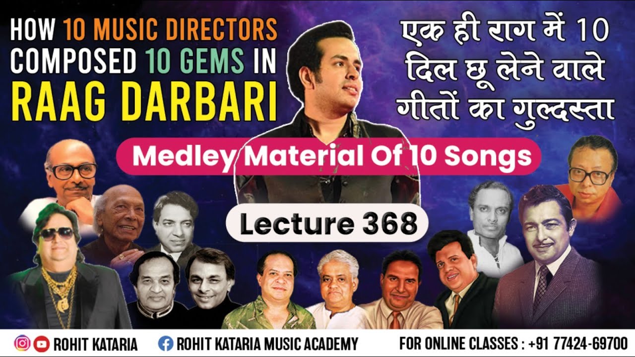 How 10 Music Directors Composed 10 Hits songs in one Raag Darbari