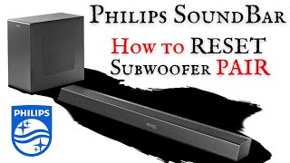 How to RESET Philips Soundbar and How to PAIR the of Sound Bar TAB Series - YouTube