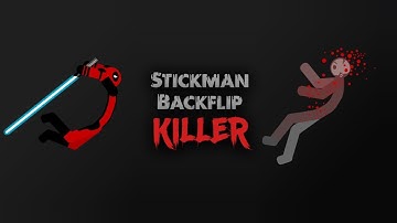 Stickman Backflip Killer 3 Android Gameplay