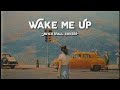 Wake Me Up - Avicii (Fall Cover) (Lyrics &amp; Vietsub)