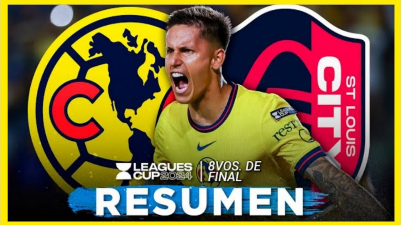 América vs St Louis City | Octavos de Final Leagues Cup 2024 | RESUMEN ...