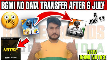 BGMI DATA TRANSFER TEMPORARY SHUT DOWN NOTICE || DATA TRANSFER SHUT DOWN AFTER 6 JULY BGMI LAUNCHED